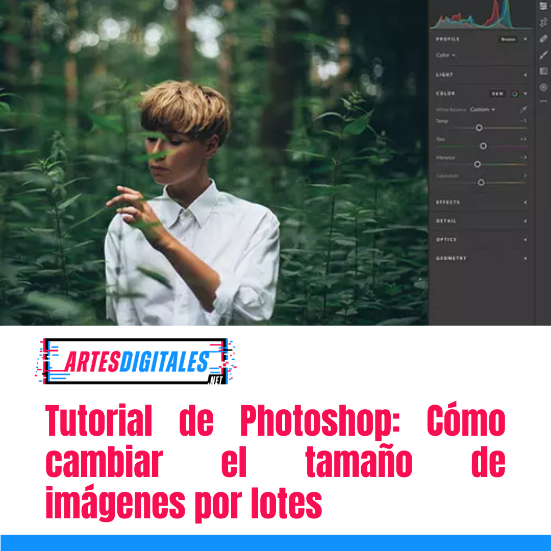 Tutorial de Photoshop: Cómo cambiar el tamaño de imágenes por lotes