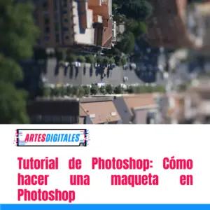 Tutorial de Photoshop: Cómo hacer una maqueta en Photoshop